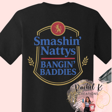 Load image into Gallery viewer, Smashin' Nattys Bangin' Baddies