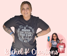 Load image into Gallery viewer, It's All A Mess