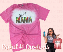 Load image into Gallery viewer, Girl Mama