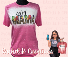 Load image into Gallery viewer, Girl Mama