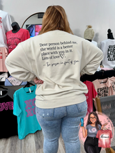 Load image into Gallery viewer, Dear person behind me 🖤