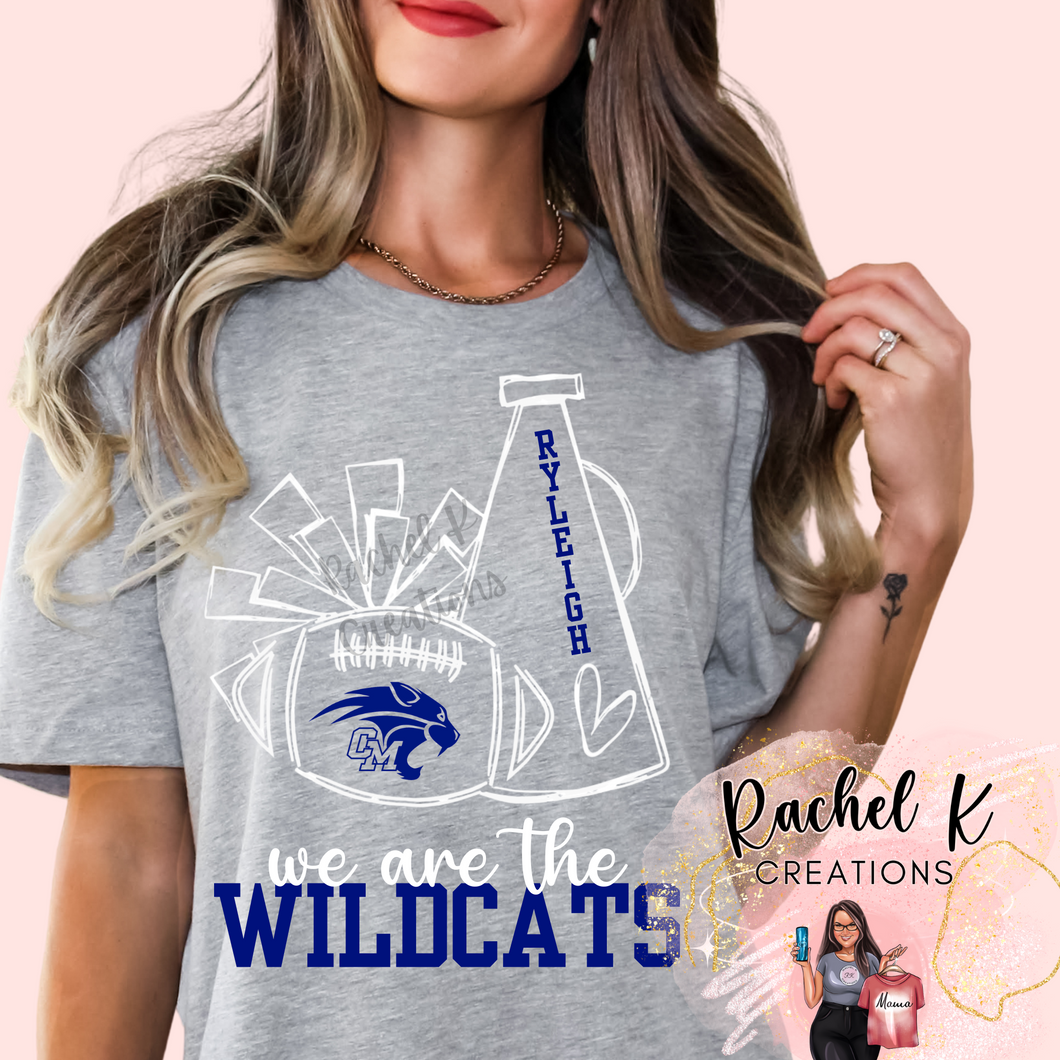 We are the Wildcats- Custom