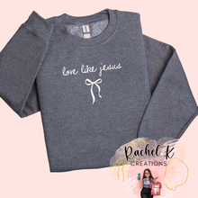 Load image into Gallery viewer, Embroidered crewneck - Love like Jesus
