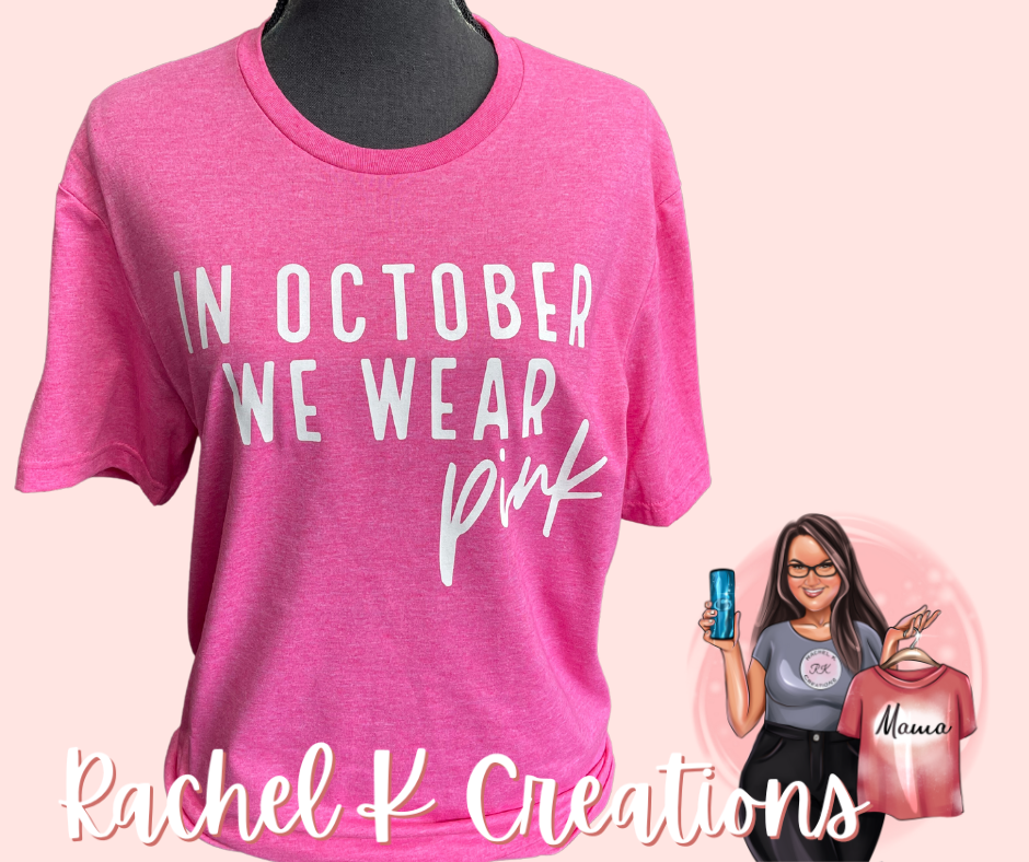 In October We Wear Pink 🩷