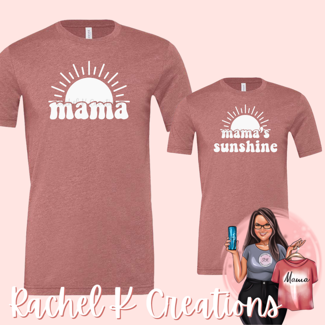 Mama & Mama’s Sunshine