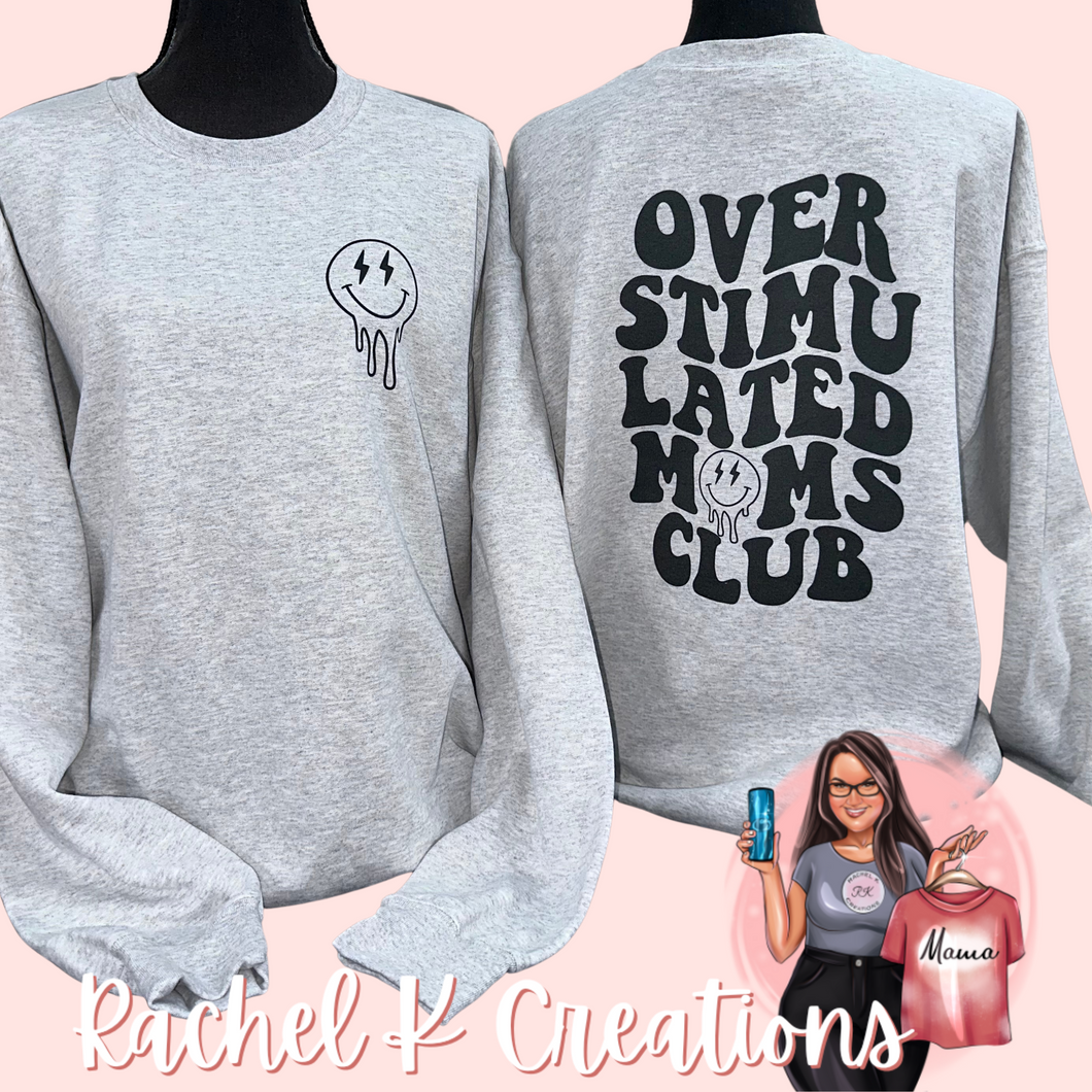 Overstimulated moms club - front & back